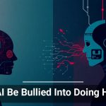 Can AI Be Bullied Into Doing Harm?